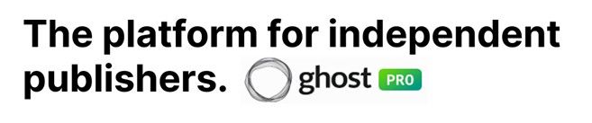 Banner for independent publishers using Ghost